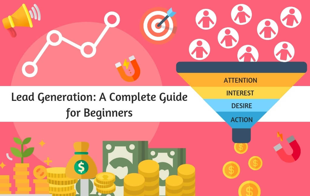 Lead Generation: A Complete Guide for Beginners_Inbound Marketing