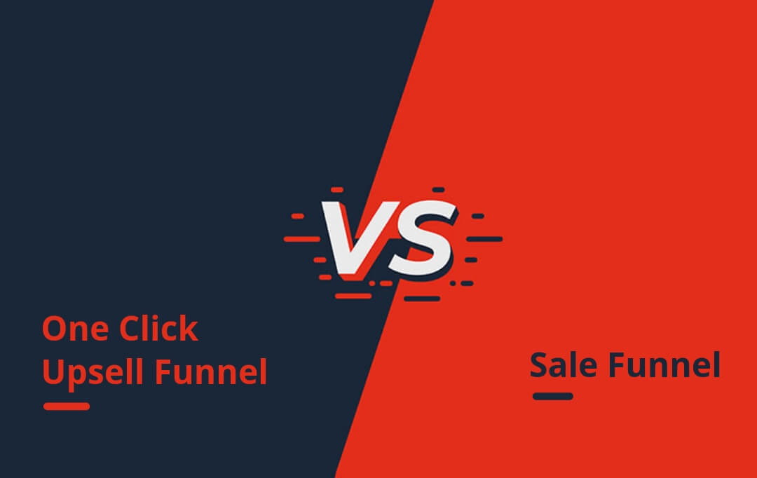 One click upsell funnel vs sales funnel MakeBetter