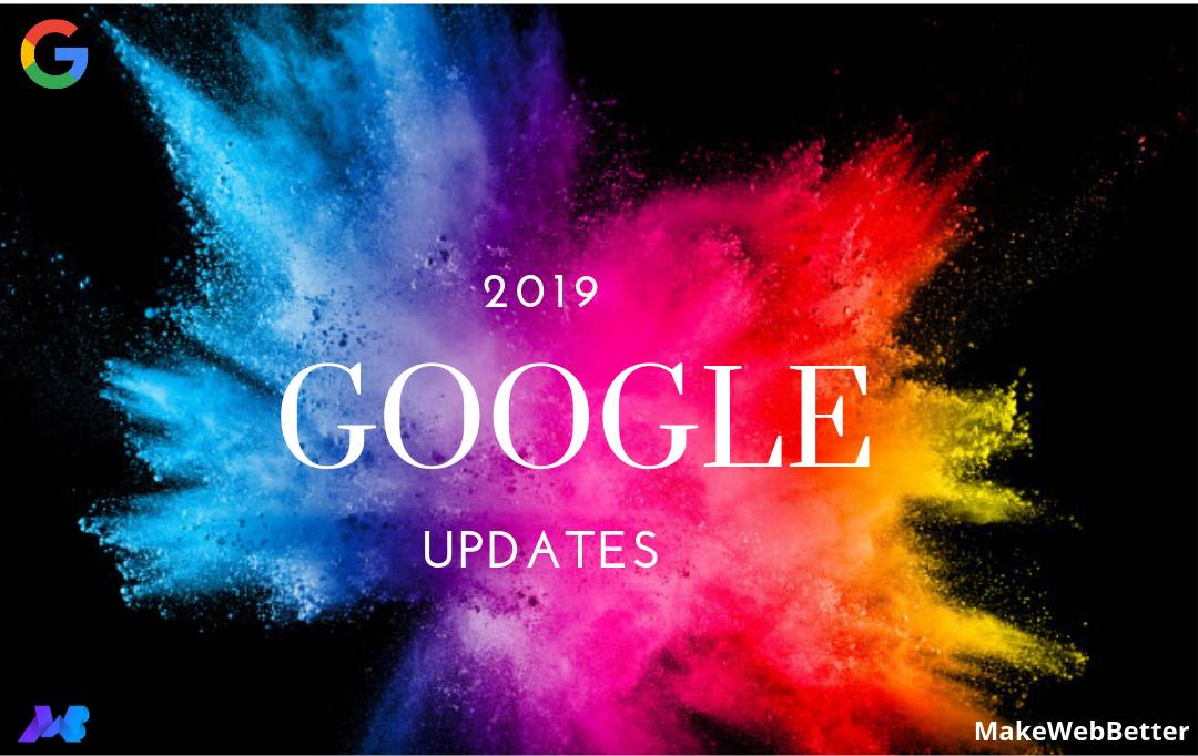 Google Updates & Trends 2019