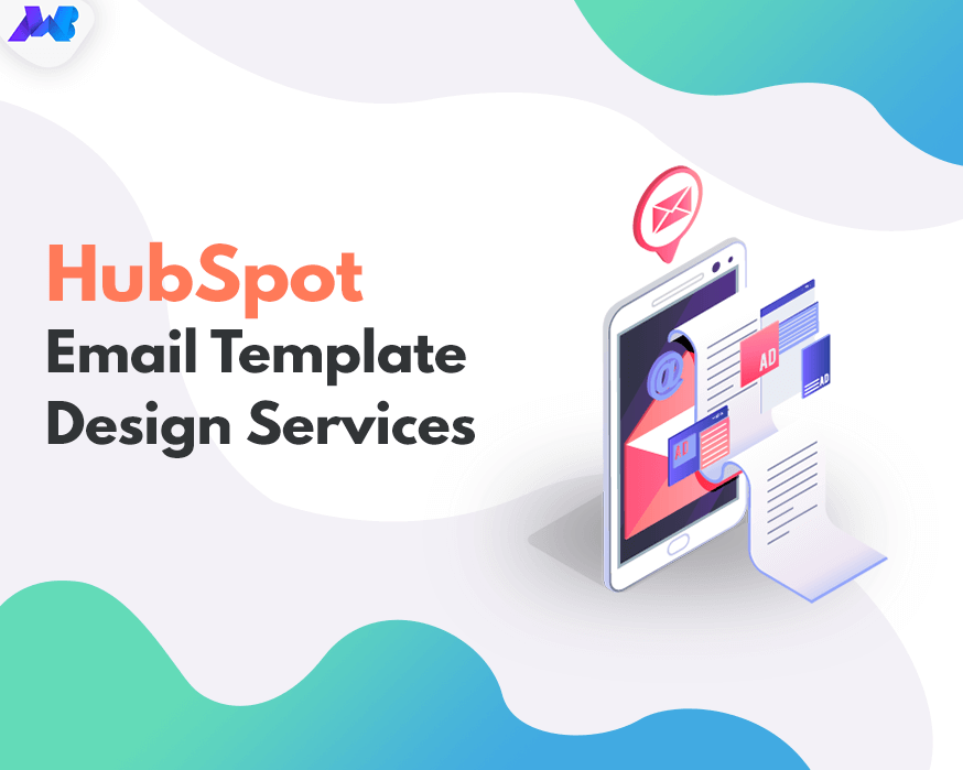 HubSpot Email Template Design Services MakeWebBetter