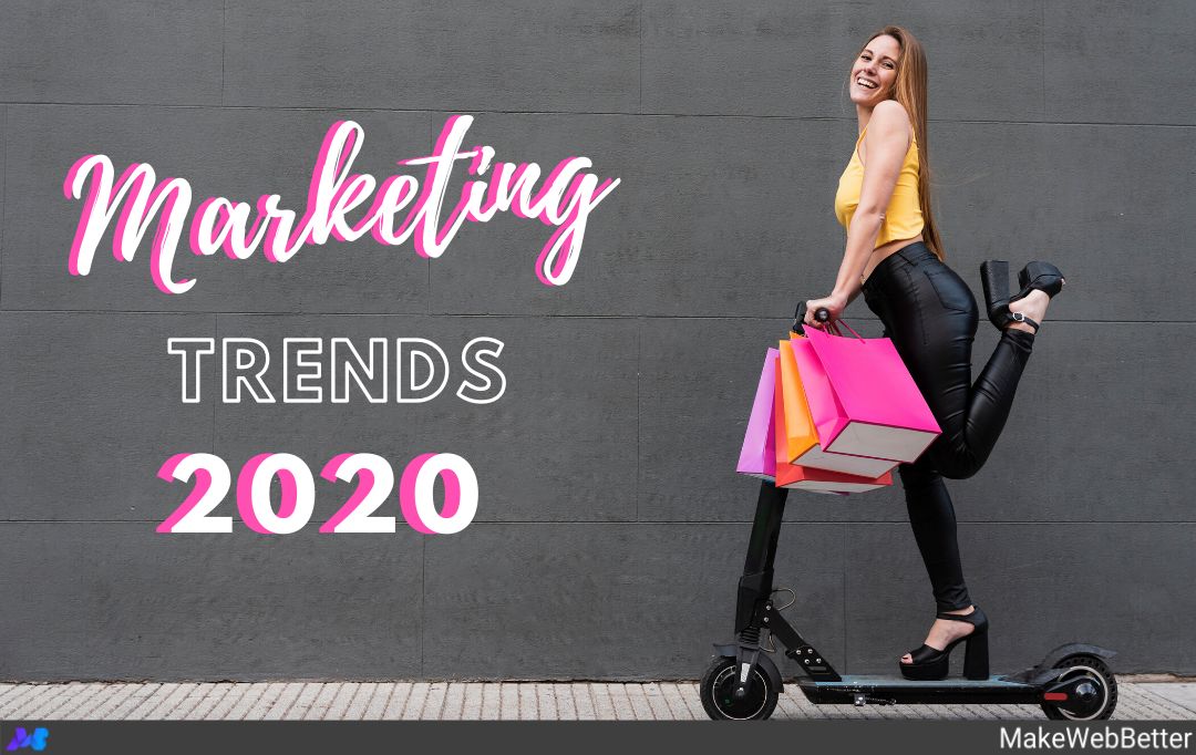 marketing-trends-2020-latest