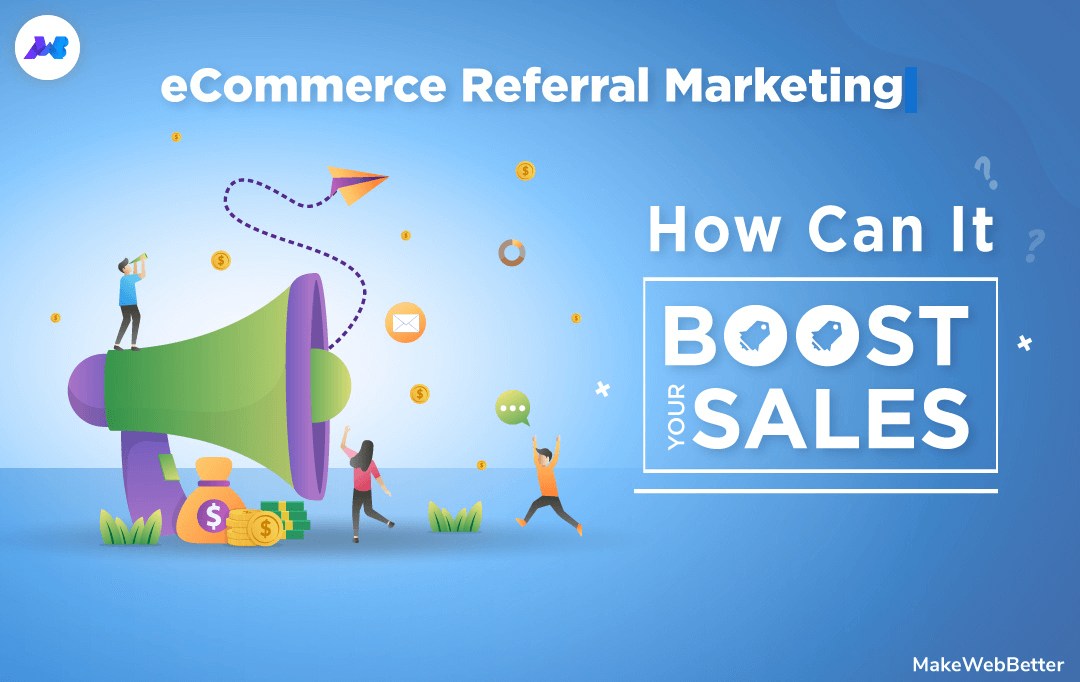 referral_marketing_to_boost_eCommerce_sales