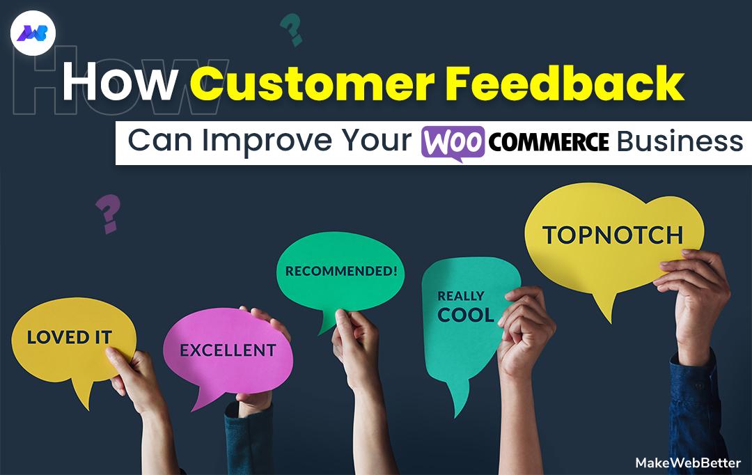 woocommerce customer feedback