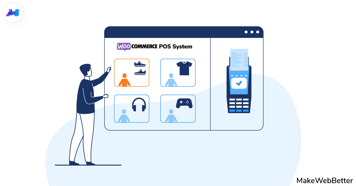 How To Set Up A Point Of Sale (POS) System On Your WooCommerce Store?