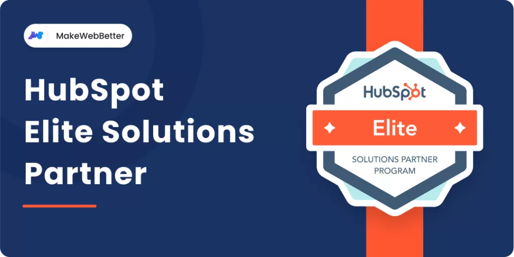 Make the most of HubSpot with MakeWebBetter